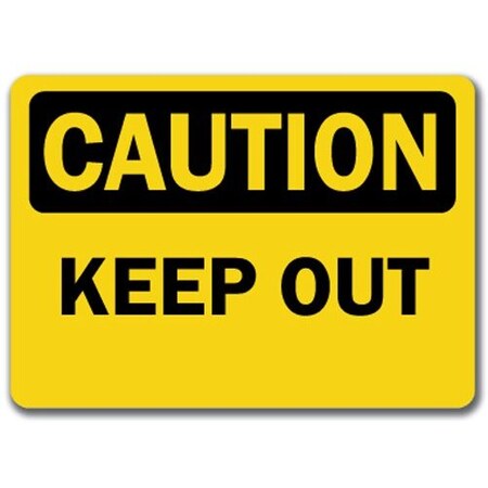 Signmission Safety Sign, 14 in Height, Plastic, Keep Out, CS-Keep Out CS-Keep Out